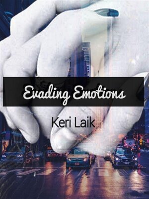 cover image of EVADING EMOTIONS